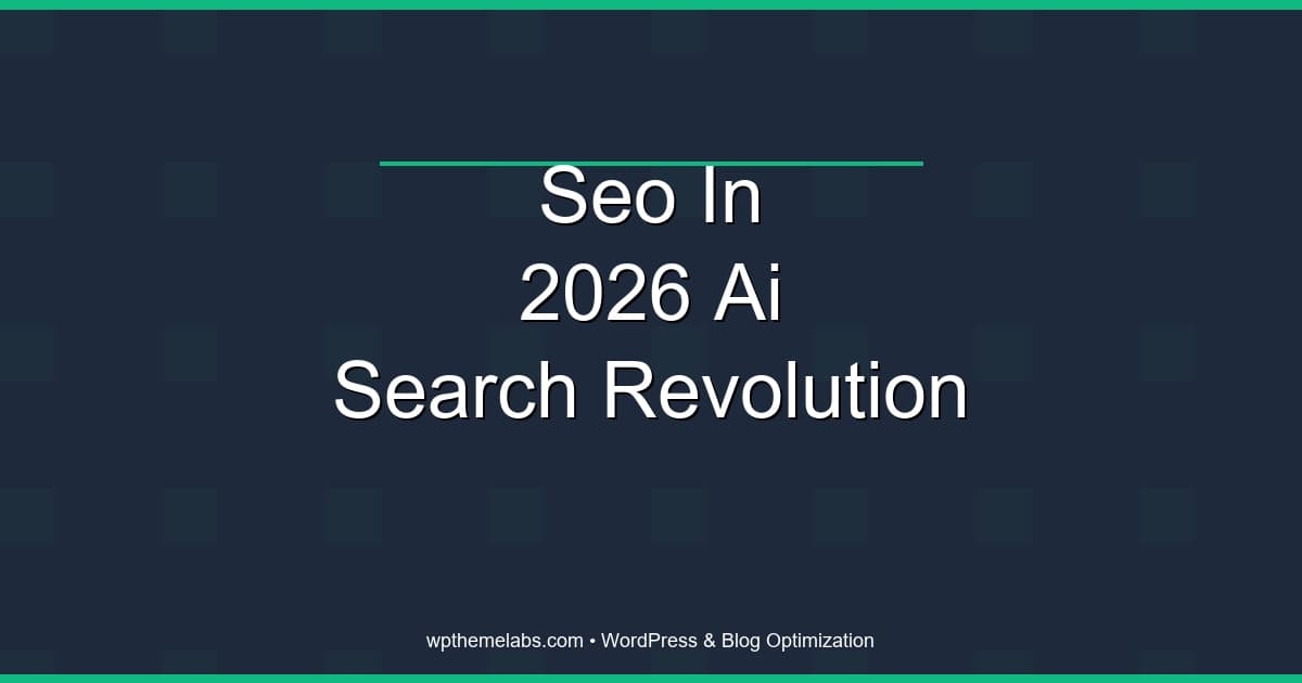 SEO in 2026: How AI Search is Changing Everything