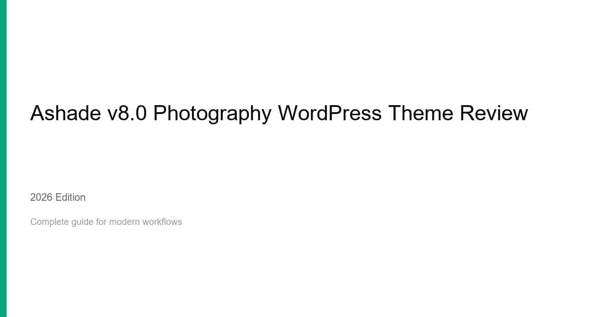 Ashade v8.0 Photography WordPress Theme Review