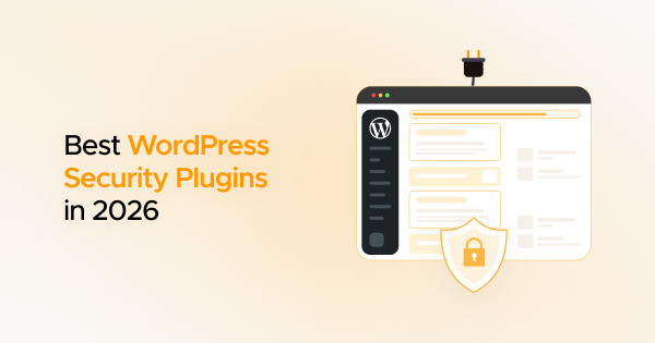 Best WordPress Security Plugins for WooCommerce and Content Sites in 2026